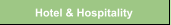 Hotel & Hospitality